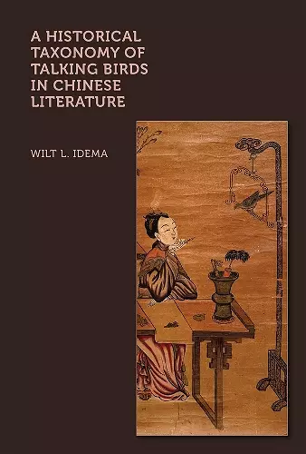 A Historical Taxonomy of Talking Birds in Chinese Literature cover