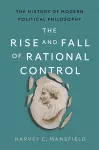 The Rise and Fall of Rational Control cover