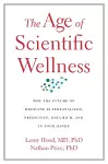 The Age of Scientific Wellness cover