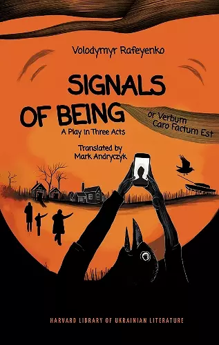 Signals of Being, or Verbum Caro Factum Est cover