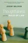 Thoughtfulness and the Rule of Law cover