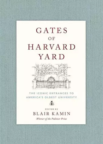 Gates of Harvard Yard cover