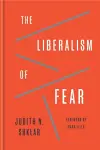 The Liberalism of Fear cover