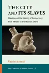 The City and Its Slaves cover