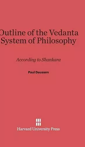 Outline of the Vedanta System of Philosophy cover