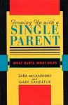 Growing Up With a Single Parent cover