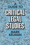 A Guide to Critical Legal Studies cover