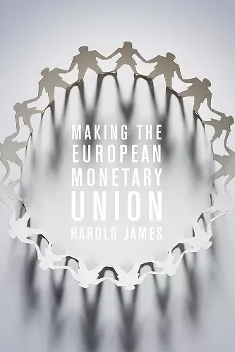 Making the European Monetary Union cover