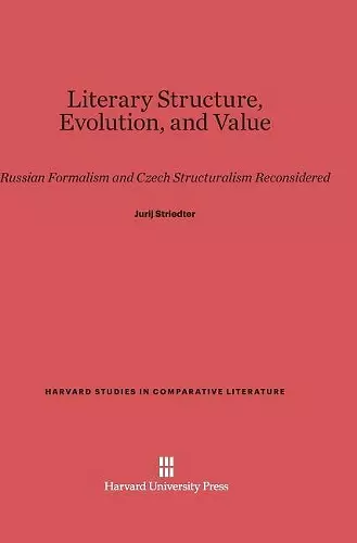 Literary Structure, Evolution, and Value cover