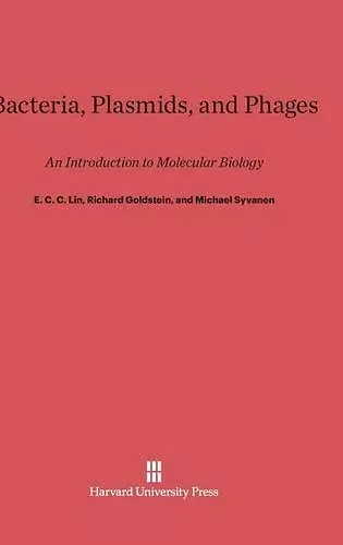 Bacteria, Plasmids, and Phages cover