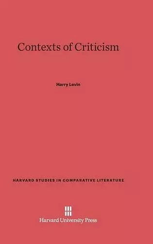 Contexts of Criticism cover