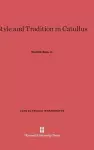 Style and Tradition in Catullus cover