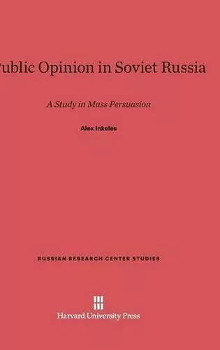 Public Opinion in Soviet Russia cover