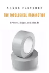 The Topological Imagination cover