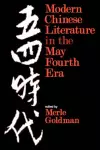Modern Chinese Literature in the May Fourth Era cover