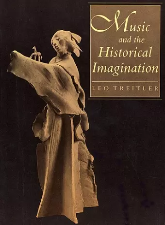 Music and the Historical Imagination cover