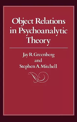 Object Relations in Psychoanalytic Theory cover