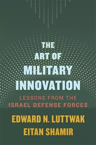 The Art of Military Innovation cover