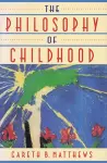 The Philosophy of Childhood cover