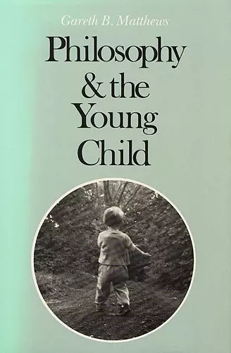 Philosophy and the Young Child cover