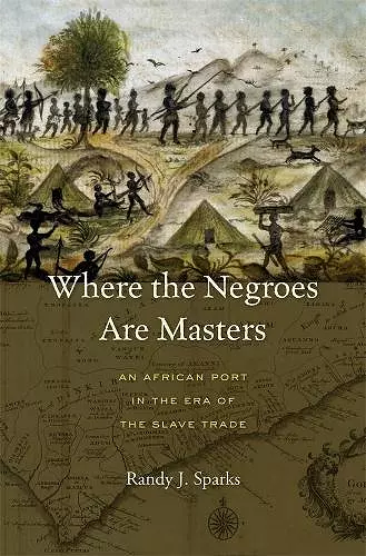 Where the Negroes Are Masters cover