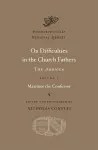 On Difficulties in the Church Fathers: The Ambigua cover