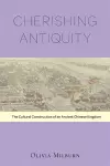 Cherishing Antiquity cover