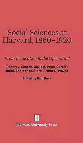 Social Sciences at Harvard, 1860-1920 cover