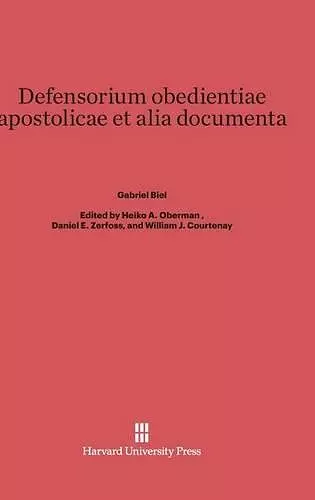 Defensorium Obedientiae Apostolicae Et Alia Documenta cover