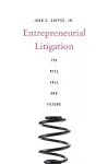 Entrepreneurial Litigation cover