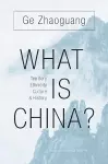 What Is China? cover