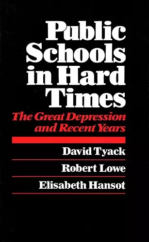 Public Schools in Hard Times cover