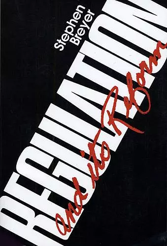 Regulation and Its Reform cover