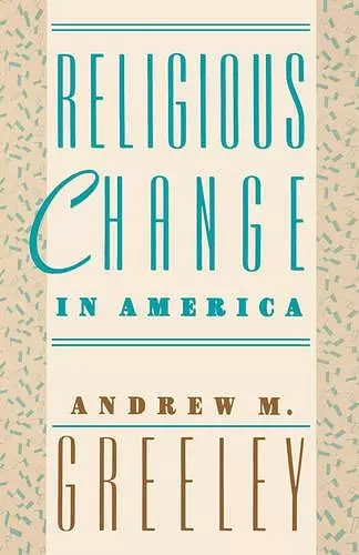 Religious Change in America cover