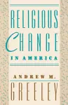 Religious Change in America cover