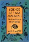 Science as a Way of Knowing cover