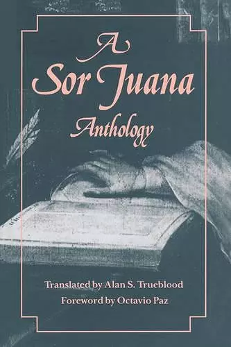 A Sor Juana Anthology cover