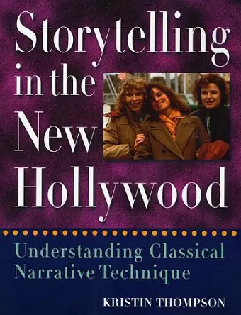 Storytelling in the New Hollywood cover