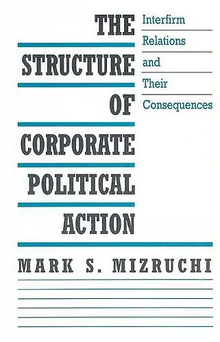 The Structure of Corporate Political Action cover