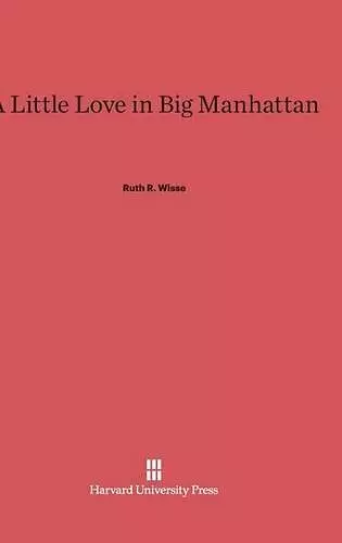 A Little Love in Big Manhattan cover