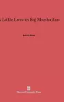 A Little Love in Big Manhattan cover