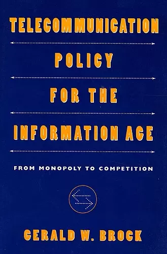 Telecommunication Policy for the Information Age cover