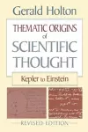 Thematic Origins of Scientific Thought cover