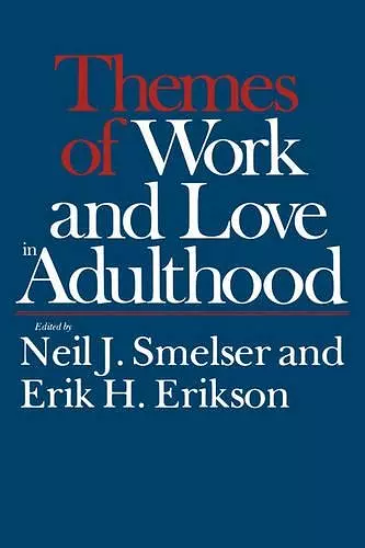 Themes of Work and Love in Adulthood cover