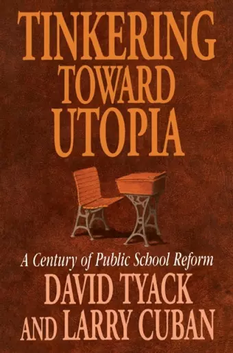 Tinkering toward Utopia cover