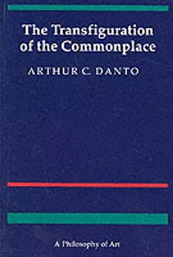The Transfiguration of the Commonplace cover