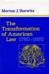 The Transformation of American Law, 1780–1860 cover