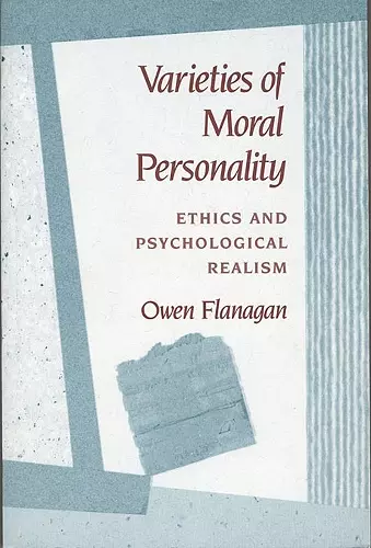 Varieties of Moral Personality cover