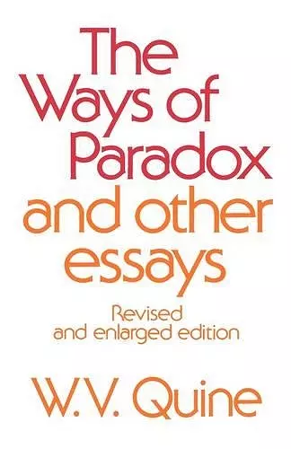 The Ways of Paradox and Other Essays cover