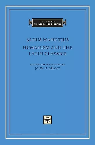 Humanism and the Latin Classics cover